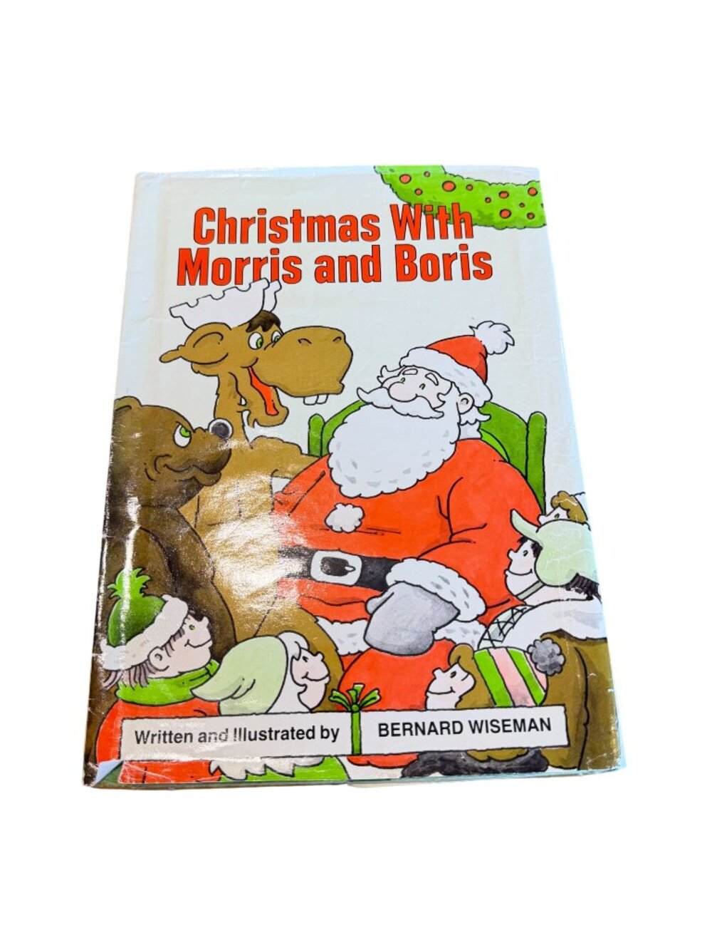 Christmas with Morris and Boris Hardcover Bernard Wiseman 1983 Dust Jacket